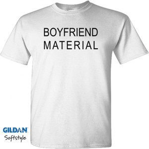 Kaos Boyfriend Material