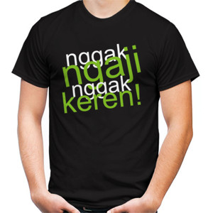 Kaos Design Nggak Ngaji Nggak Keren