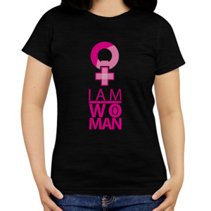 Kaos i am woman