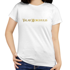 Kaos Valar morghulis