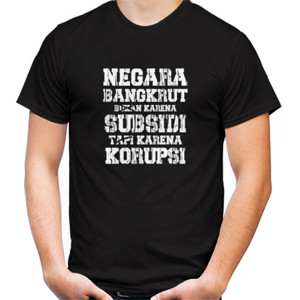 Kaos Negara Bangkrut (Putih)