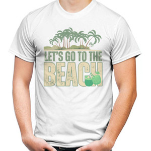 Kaos LETS GO TO THE BEACH Keren