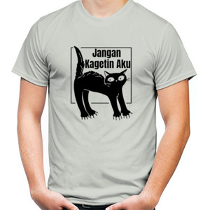 Kaos Jangan Kagetin Aku