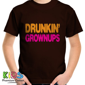 Kaos drunkin grownup