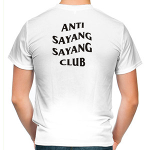Kaos ASSC ANTI SAYANG SAYANG CLUB
