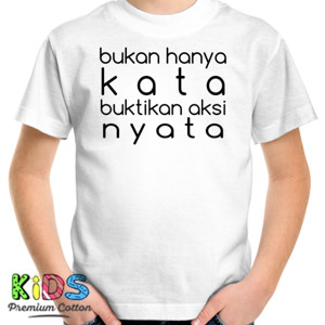 Kaos bukan hanya kata buktikan aksi nyata