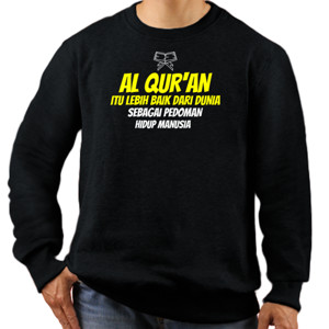 Jaket Sweater al quran lebih baik dari dunia