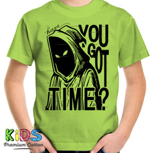 Kaos HAVE YOU GOT TIME 2