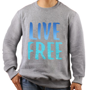 Jaket Sweater Live Free T-shirt