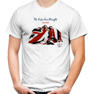 Kaos THE WHO KIDS ARE ALRIGHT