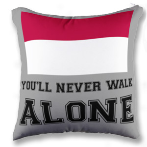 Bantal bantal indonesia you'll never walk alone