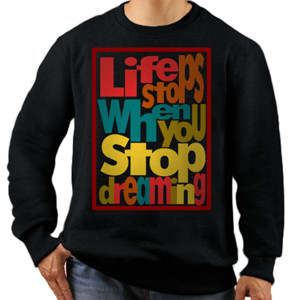 Jaket Sweater LIFE STOPS WHEN YOU STOP DREAMING