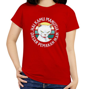 Kaos Hai Kamu Manusia