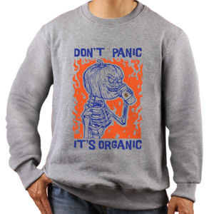 Jaket Sweater DONT PANIC - ITS ORGANIC