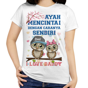 Kaos i love daddy