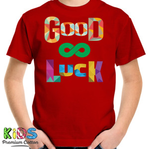 Kaos Good Luck