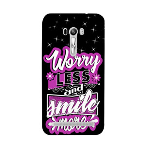 WORRY LESS AND SMILE MORE 2 Casing HP