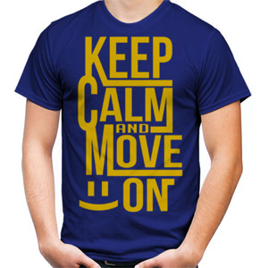Kaos KEEP CALM AND MOVE ON 2