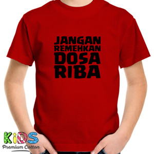 Kaos Jangan Remehkan Dosa Riba 4