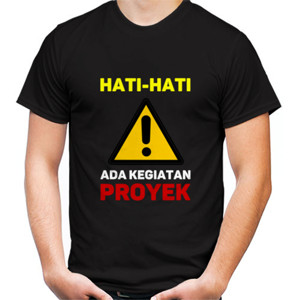Kaos ada kegiatan proyek