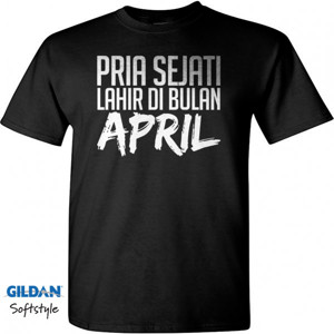 Kaos PRIA SEJATI - APRIL EDITION