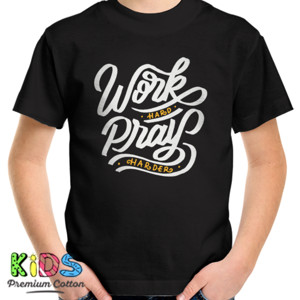 Kaos Motivasi - Work Hard Pray Harder