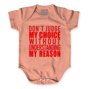 Baby Jumper Don't Judge My Choice