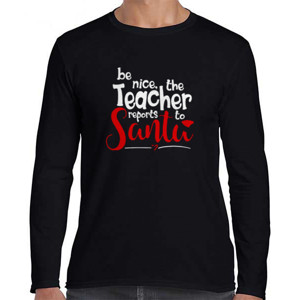 Kaos Be Nice The Teacher Reports To Santa - 2