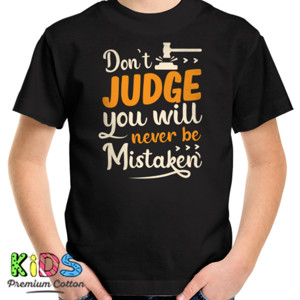 Kaos Don't judge you will never be mistaken