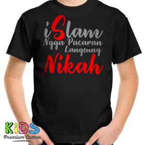 Kaos islam ngga pacaran langsung nikah