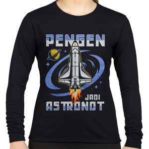 Kaos Pengen Jadi Astronot