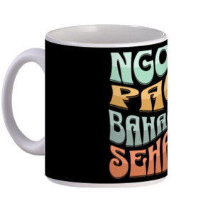 Mug Mug Ngopi Pagi Bahagia Sehari