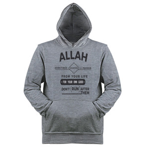 Jaket Hoodie Allah Sometimes Remove a Person From Your Life