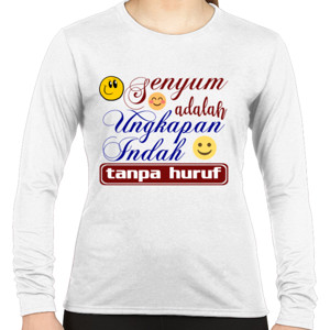 Kaos Senyum adalah ungkapan indah tanpa huruf