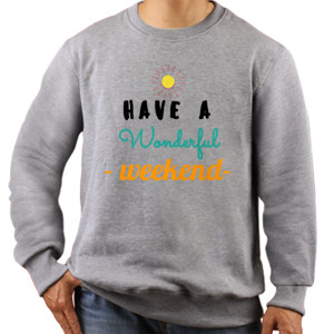 Jaket Sweater wonderful weekend