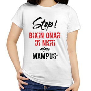 Kaos STOP BIKIN ONAR