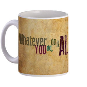 Mug Whatever You Do
