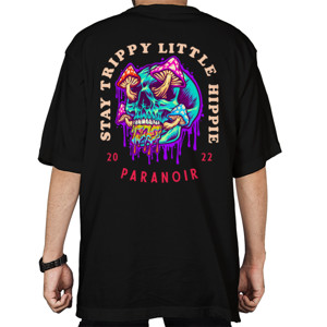 Kaos Oversize Stay Trippy Little Hippie Paranoir Design
