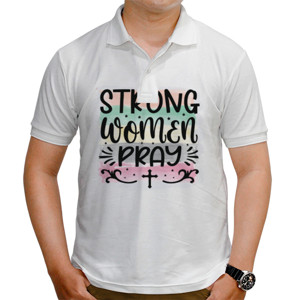Kaos Polo Strong Women Pray