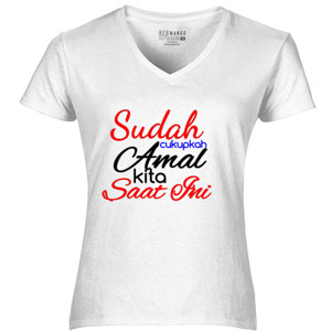 Kaos sudah cukup amal kita