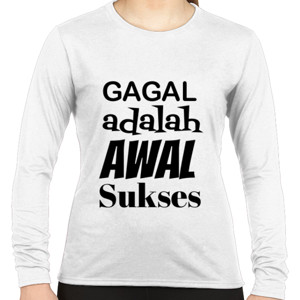 Kaos Gagal adalah awal Sukses inspirasi motivasi