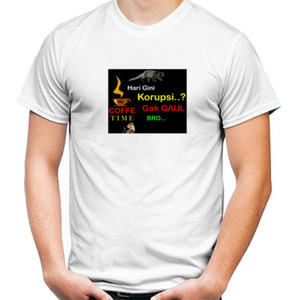 Kaos HARI GINI KORUPSI?