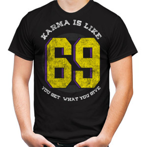 Kaos KARMA IS LIKE 69