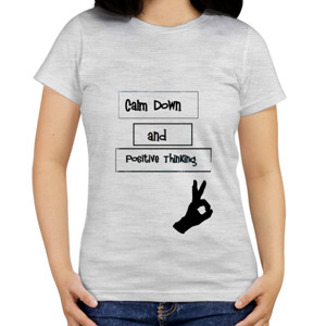 Kaos kaos calm down and positive thinking