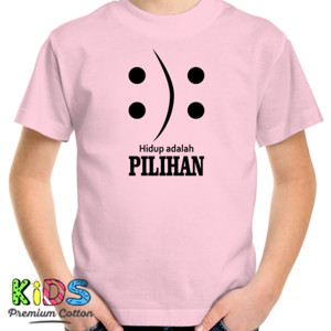 Kaos Kaos Hidup adalah Pilihan